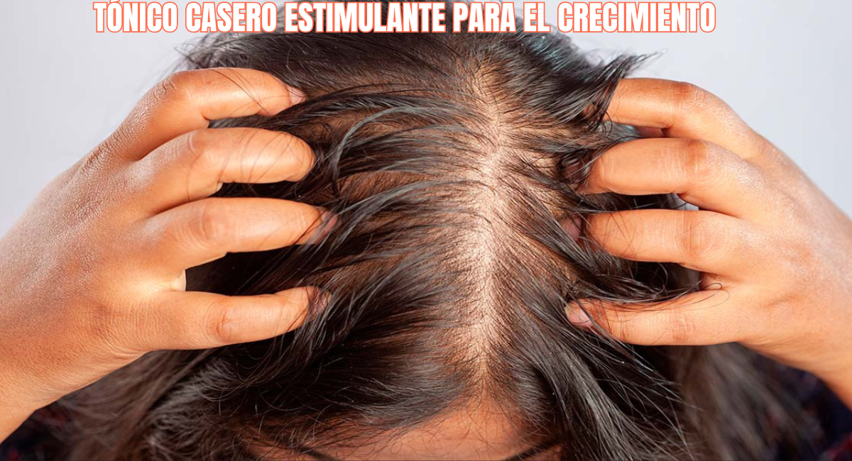 TÓNICO CASERO ESTIMULANTE PARA EL CRECIMIENTO DEL CABELLO