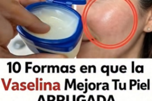 Vaselina: pequeños trucos, grandes cambios para el cuidado de la piel